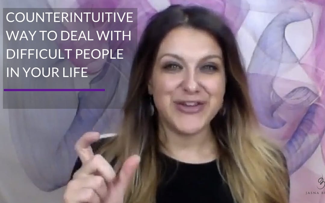 Counterintuitive way to deal with difficult people in your life