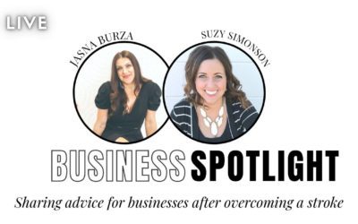 Business Spotlight: Suzy Simonson on surviving and thriving after a stroke