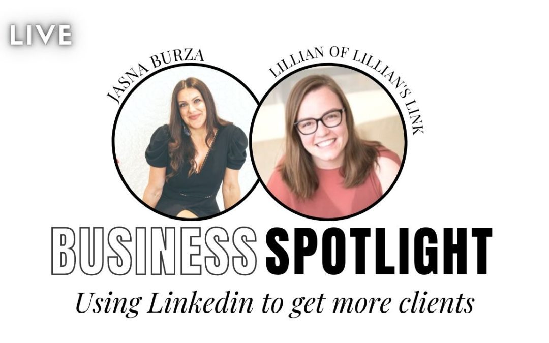 Business Spotlight: Lillian Cotter of Lillian Link on using Linked to get more clients