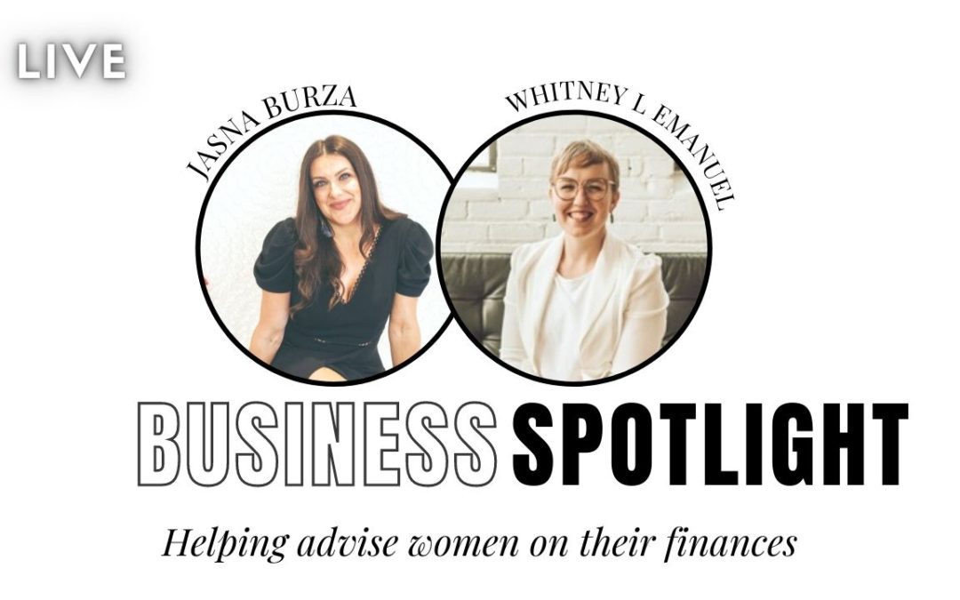 Business Spotlight: Financial Planning with Whitney L Emmanuel